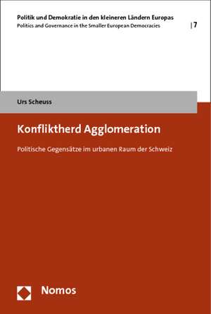 Konfliktherd Agglomeration de Urs Scheuss