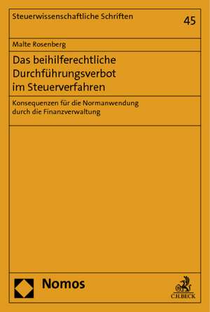 Das beihilferechtliche Durchführungsverbot im Steuerverfahren de Malte Rosenberg