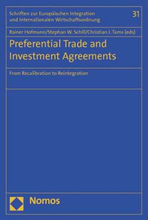 Preferential Trade and Investment Agreements de Rainer Hofmann