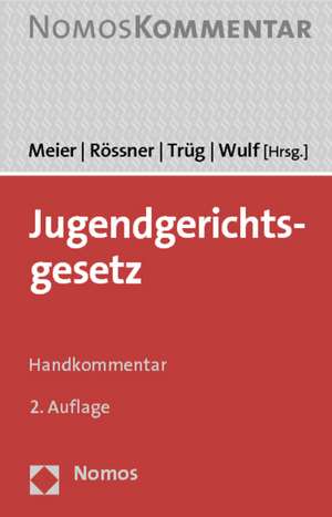 Jugendgerichtsgesetz de Bernd-Dieter Meier