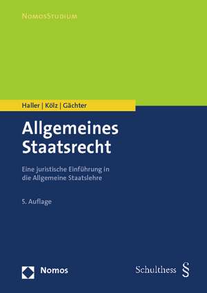 Allgemeines Staatsrecht de Walter Haller