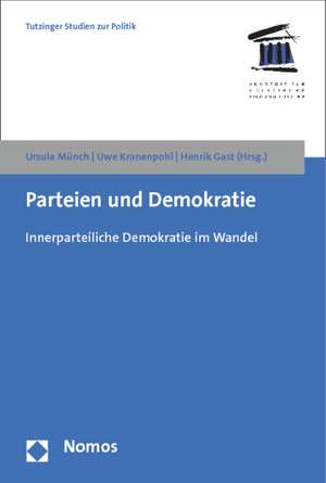 Parteien und Demokratie de Ursula Münch