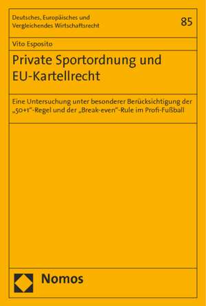 Private Sportordnung und EU-Kartellrecht de Vito Esposito