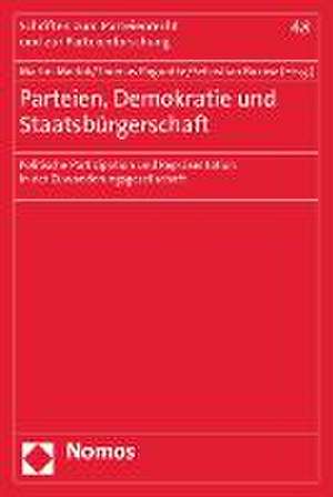 Parteien, Demokratie und Staatsbürgerschaft de Martin Morlok