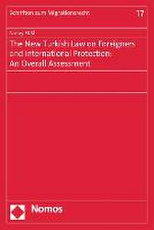 The New Turkish Law on Foreigners and International Protection: An Overall Assessment de Nuray Eksi