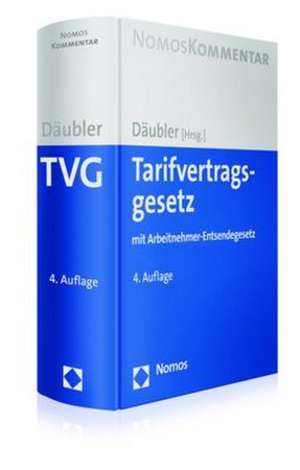Tarifvertragsgesetz de Wolfgang Däubler