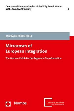 Microcosm of European Integration de Elzbieta Opilowska