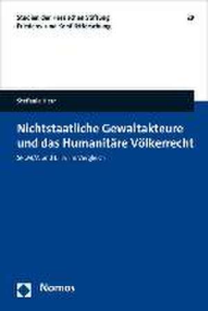 Nichtstaatliche Gewaltakteure Und Das Humanitare Volkerrecht: Splm/A Und Ltte Im Vergleich de Stefanie Herr