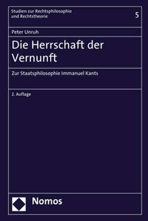 Die Herrschaft der Vernunft de Peter Unruh