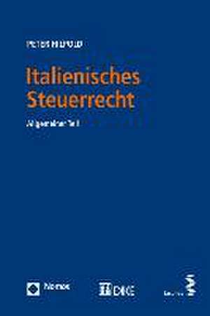 Italienisches Steuerrecht de Peter Hilpold