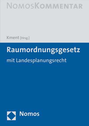 Raumordnungsgesetz - ROG de Martin Kment