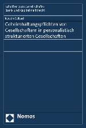 Geheimhaltungspflichten Von Gesellschaftern in Personalistisch Strukturierten Gesellschaften: Rechtsgrundlagen Der Energiewirtschaft de Kerstin Selbach