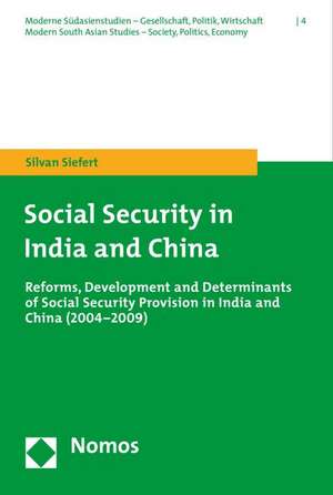 Social Security in India and China de Silvan Siefert