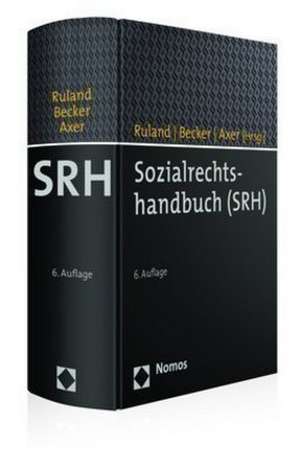 Sozialrechtshandbuch (SRH) de Franz Ruland