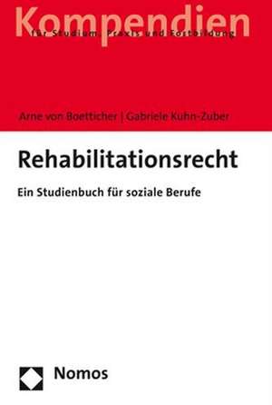 Rehabilitationsrecht de Arne von Boetticher