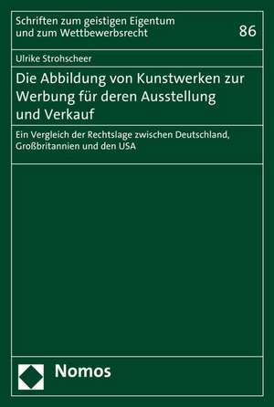 Die Abbildung von Kunstwerken zur Werbung für deren Ausstellung und Verkauf de Ulrike Strohscheer