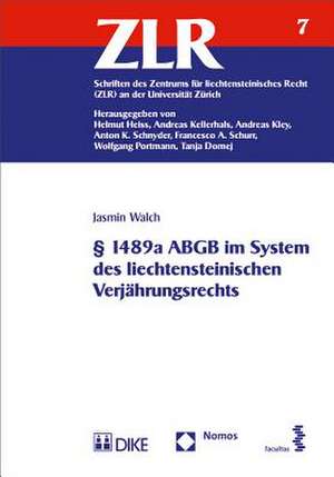 § 1489a ABGB im System des liechtensteinischen Verjährungsrechts de Jasmin Walch