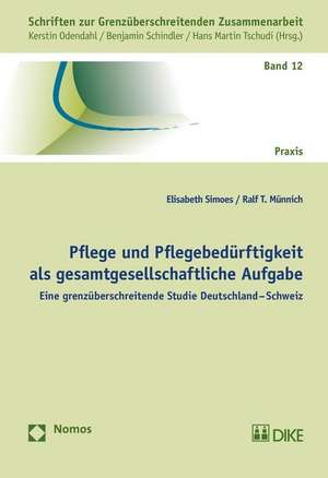 Pflege und Pflegebedürftigkeit als gesamtgesellschaftliche Aufgabe de Elisabeth Simoes