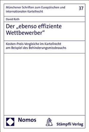 Der "ebenso effiziente Wettbewerber" de David Roth