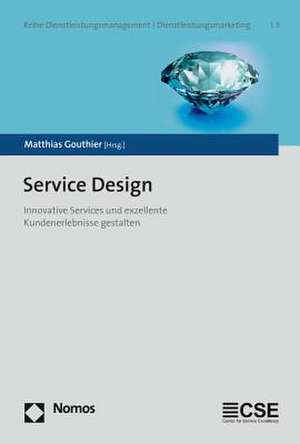 Service Design de Matthias Gouthier