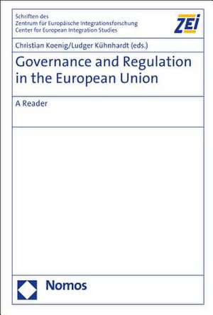 Governance and Regulation in the European Union de Christian Koenig