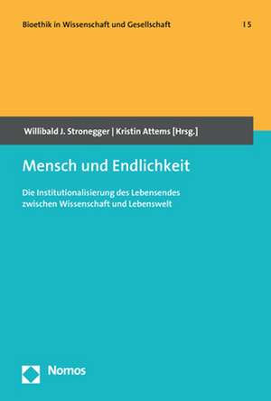 Mensch und Endlichkeit de Willibald J. Stronegger
