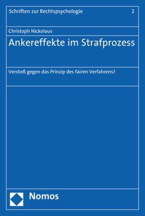 Ankereffekte im Strafprozess de Christoph Nickolaus