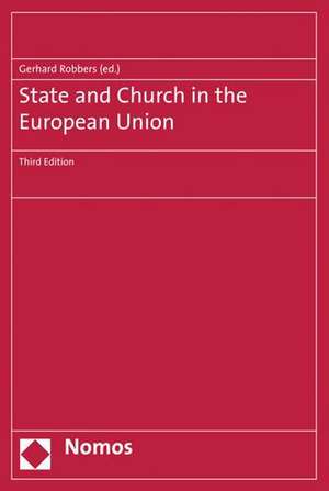 State and Church in the European Union de Gerhard Robbers