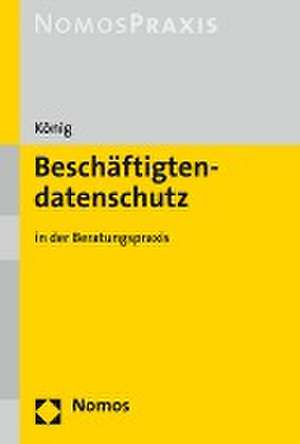 Beschäftigtendatenschutz de Tassilo-Rouven König