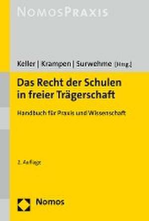 Das Recht der Schulen in freier Trägerschaft de Johanna Keller