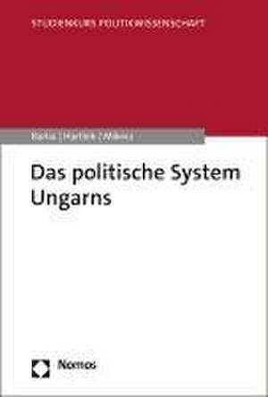 Das politische System Ungarns de Melani Barlai