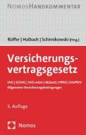 Versicherungsvertragsgesetz de Wilfried Rüffer