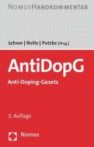 Anti-Doping-Gesetz: AntiDopG de Michael Lehner