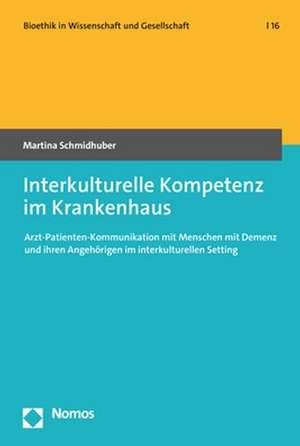 Interkulturelle Kompetenz im Krankenhaus de Martina Schmidhuber