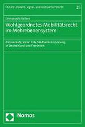 Wohlgeordnetes Mobilitätsrecht im Mehrebenensystem de Emmanuelle Balland