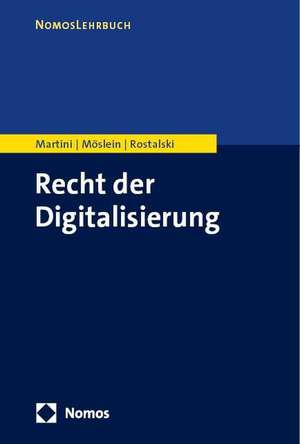 Martini, M: Recht der Digitalisierung