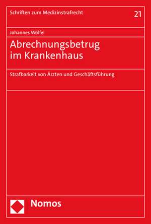 Abrechnungsbetrug im Krankenhaus de Johannes Wölfel