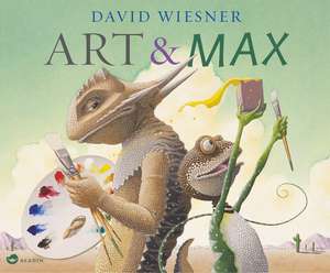 ART & MAX de David Wiesner