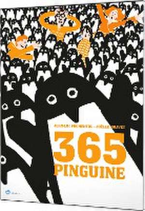 365 Pinguine de Jean-Luc Fromental