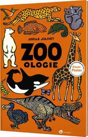 Zoo-ologie de Joëlle Jolivet