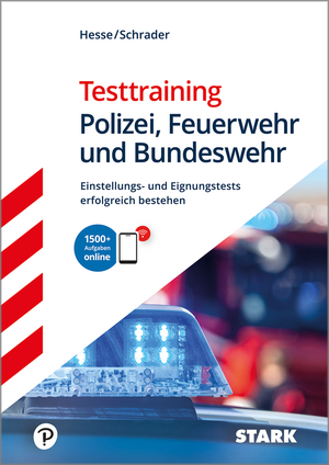 STARK Testtraining Polizei, Feuerwehr und Bundeswehr de Jürgen Hesse