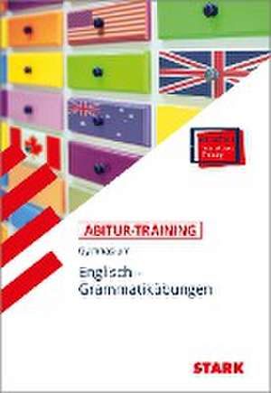 STARK Abitur-Training - Englisch Grammatikübungen de Rainer Jacob