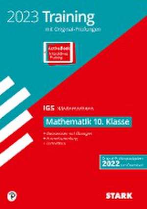 STARK Original-Prüfungen und Training Abschlussprüfung IGS 2023 - Mathematik 10. Klasse - Niedersachsen