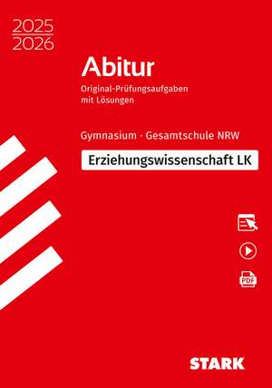 STARK Erziehungswissenschaft LK - Abitur 2025/2026 NRW - Prüfungsvorbereitung