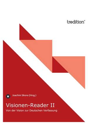 Visionen-Reader II de Joachim Sikora