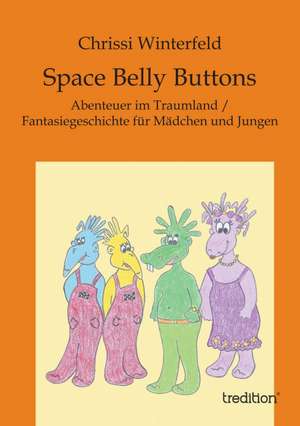 Space Belly Buttons de Chrissi Winterfeld