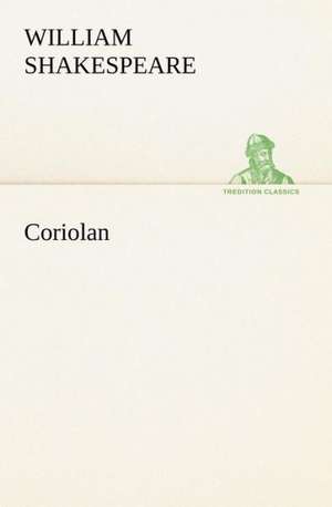 Coriolan de William Shakespeare