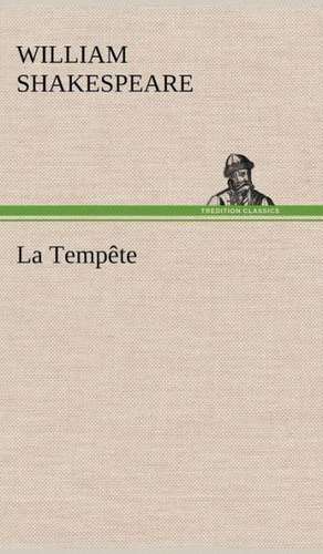 La Temp Te: L'Ingenue de William Shakespeare