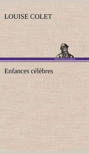 Enfances célèbres de Louise Colet