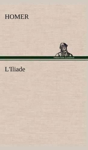 L'Iliade de Homer